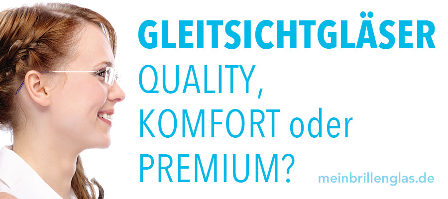 Gleitsichtgläser Qualität, Preise und Kosten